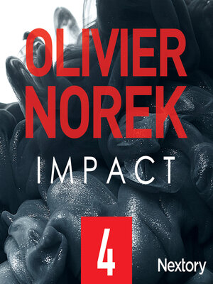 cover image of Impact, la série audio, Episode 4
